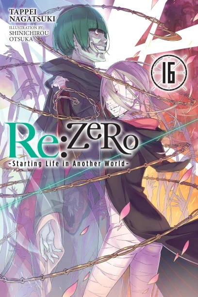 Re:Zero, Vol. 16 (Light Novel) by Yen Press
